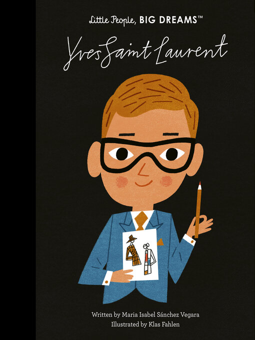 Title details for Yves Saint Laurent by Maria Isabel Sanchez Vegara - Available